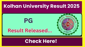 Kolhan University Result 2025 Released at kolhanuniversity.ac.in Direct Link to Download 2nd Semester Result