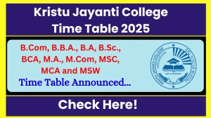 Kristu Jayanti College Time Table 2025 Announced @ kristujayanti.edu.in Details Here Kristu Jayanti College Time Table 2025 Announced @ kristujayanti.edu.in Details Here