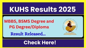 KUHS Result 2025 Out at kuhs.ac.in Direct Link to Download UG and PG Course Result