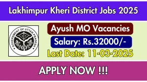 Lakhimpur Kheri District Ayush MO Recruitment 2025 - Apply Offline for 24 Posts