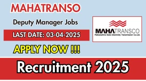MAHATRANSCO Deputy Manager Recruitment 2025 - Apply Online for 25 Posts