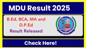 MDU Result 2025 Released at mdu.ac.in Direct Link to Download UG and PG Course Result MDU Result 2025 Released at mdu.ac.in Direct Link to Download UG and PG Course Result