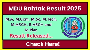 MDU Rohtak Result 2025 Released at mdurtk.in Direct Link to Download 1st, 3rd, 4th, 5th, 7th, 9th and 10th Sem Result MDU Rohtak Result 2025 Released at mdurtk.in Direct Link to Download 1st, 3rd, 4th, 5th, 7th, 9th and 10th Sem Result