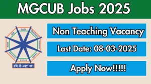 MGCUB Non Teaching Recruitment 2025 - Apply Online for 33 Posts