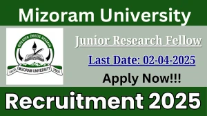Mizoram University Junior Research Fellow Recruitment 2025 - Apply Offline Mizoram University Junior Research Fellow Recruitment 2025 - Apply Offline
