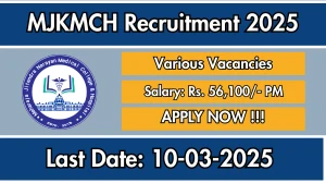 MJKMCH Senior Resident, Tutor and More Recruitment 2025 - Apply Online for 39 Posts