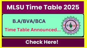 MLSU Time Table 2025 Announced @ mlsu.ac.in Details Here