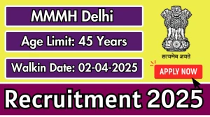 MMMH Delhi Senior Resident Recruitment 2025 – Walk in for 13 Posts