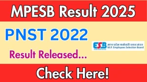 MPESB Result 2025 Announced. Direct Link to Check MPESB PNST 2022 Result esb.mp.gov.in