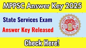 MPPSC SSE Final Answer Key 2025 Available for the Download Answer Key PDF at mppsc.mp.gov.in