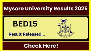 Mysore University Result 2025 Released at uni-mysore.ac.in Direct Link to Download D Semester Result