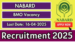 NABARD BMO Recruitment 2025 - Apply Offline