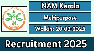NAM Kerala Multipurpose Worker Recruitment 2025 – Walk in