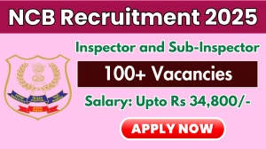NCB Inspector and Sub-Inspector Recruitment 2025 - Apply Offline for 123 Posts