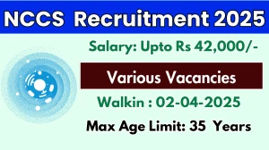 NCCS Junior Research Fellow, Project Associate and Other Recruitment 2025 – Walk in