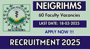 NEIGRIHMS Faculty Recruitment 2025 - Apply Offline for 60 Posts NEIGRIHMS Faculty Recruitment 2025 - Apply Offline for 60 Posts