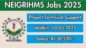 NEIGRIHMS Project Technical Support Recruitment 2025 – Walk in
