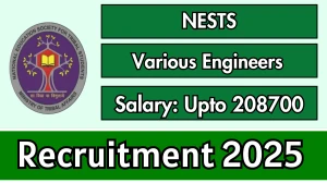 NESTS Various Engineers Recruitment 2025 - Apply Offline