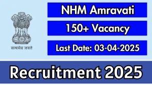 NHM Amravati Lab Technician, Staff Nurse and More Recruitment 2025 - Apply Offline for 166 Posts