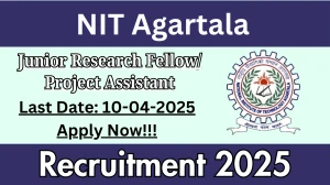 NIT Agartala Job Vacancy 2025, Apply Offline for 02 Junior Research Fellow/ Project Assistant Posts NIT Agartala Job Vacancy 2025, Apply Offline for 02 Junior Research Fellow/ Project Assistant Posts