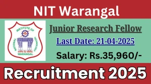 NIT Warangal Job Vacancy 2025, Apply Offline for 01 Junior Research Fellow Posts NIT Warangal Job Vacancy 2025, Apply Offline for 01 Junior Research Fellow Posts