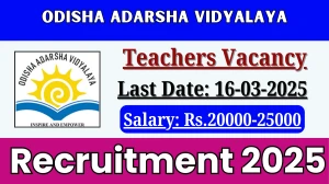 Odisha Adarsha Vidyalaya (OAV) Teachers Recruitment 2025 - Apply Offline for 54 Posts Odisha Adarsha Vidyalaya (OAV) Teachers Recruitment 2025 - Apply Offline for 54 Posts
