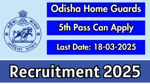 Odisha Home Guards Recruitment 2025 - Apply Offline for 47 Posts