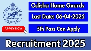 Odisha Home Guards Recruitment 2025 - Apply Offline for 52 Posts