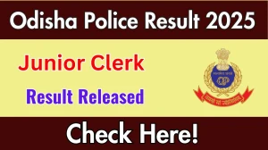Odisha Police Result 2025 Announced. Direct Link to Check Odisha Police Junior Clerk Result 2025 odishapolice.gov.in