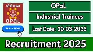 OPaL Industrial Trainees Recruitment 2025 - Apply Offline