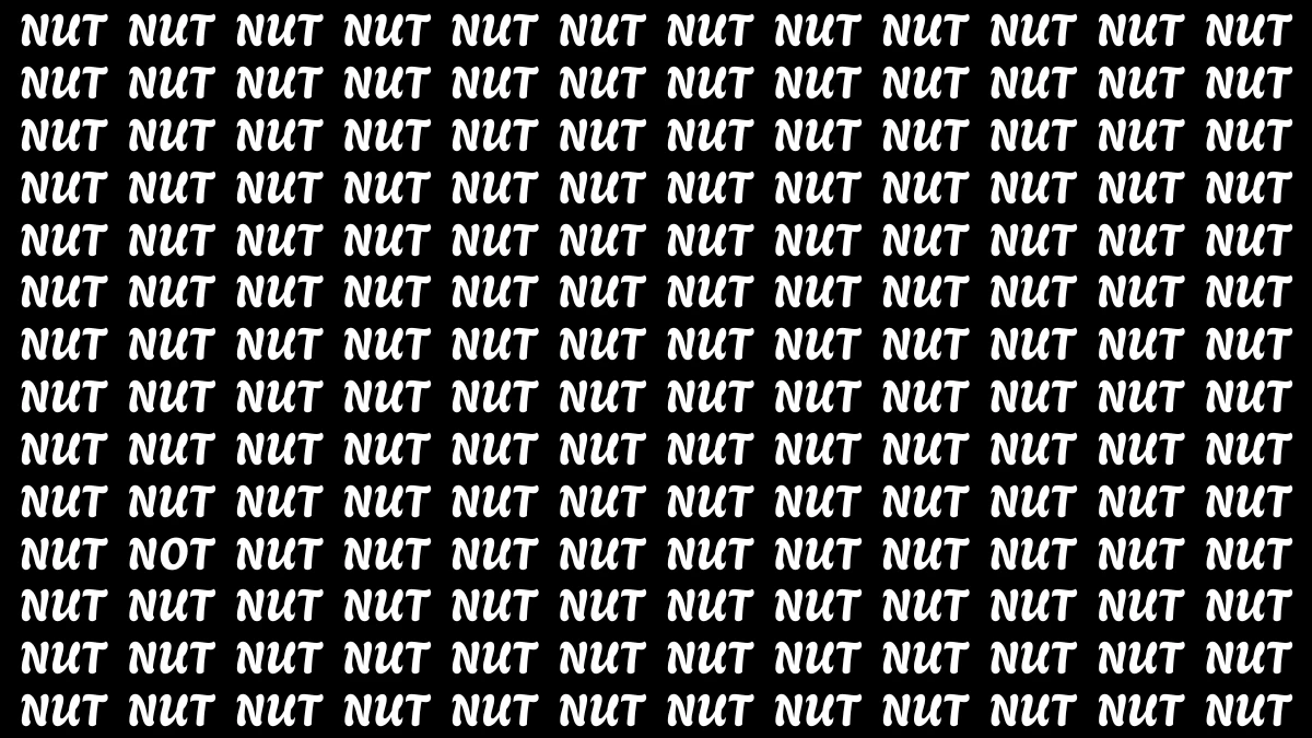Optical Illusion Eye Test: Within 7 Seconds Spot The Word Not among Nut