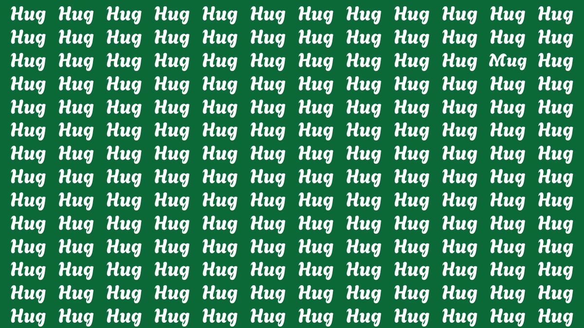 Optical Illusion Eye Test: Within 8 Seconds Spot The Word Mug among Hug