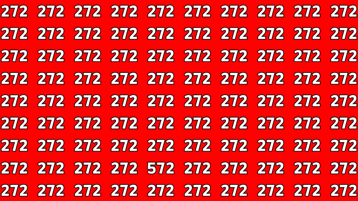 Optical Illusion: Within 5 Seconds Spot The Number 572 among 272