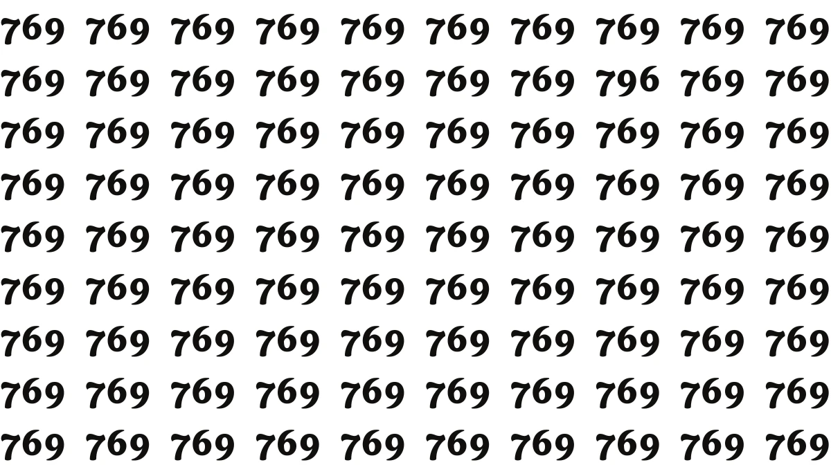 Optical Illusion: Within 7 Seconds Spot The Number 796 among 769