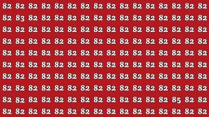 Optical Illusion: Within 8 Seconds Spot The Number 83 and 85 among 82 Optical Illusion: Within 8 Seconds Spot The Number 83 and 85 among 82