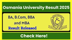Osmania University Result 2025 Released at osmania.ac.in Direct Link to Download 3rd Semester Result