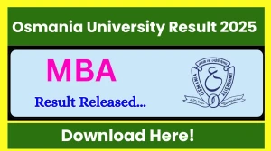 Osmania University Result 2025 Released at osmania.ac.in Direct Link to Download PG Semester Result