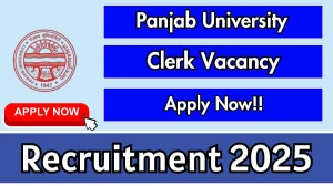 Panjab University Clerk Recruitment 2025 - Apply Offline for 2 Posts