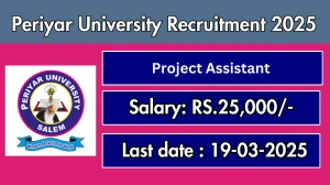 Periyar University Project Assistant Recruitment 2025 - Apply Offline