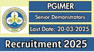 PGIMER Senior Demonstrators Recruitment 2025 - Apply Offline