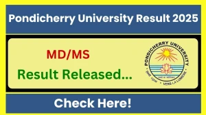 Pondicherry University Result 2025 Released at pondiuni.edu.in Direct Link to Download Final Year Result