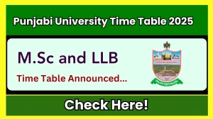 Punjabi University Date Sheet 2025 Announced @ punjabiuniversity.ac.in Details Here