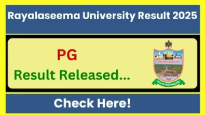 Rayalaseema University Result 2025 Released at ruk.ac.in Direct Link to Download 2nd Semester Result