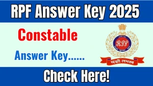 RPF Constable Answer Key 2025 Out Today, How to Download & Direct Link