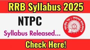 RRB NTPC Syllabus 2025 Announced Download RRB NTPC Exam pattern at rrbcdg.gov.in RRB NTPC Syllabus 2025 Announced Download RRB NTPC Exam pattern at rrbcdg.gov.in