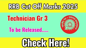 RRB Technician Grade 3 Cut Off Marks 2025 released rrbcdg.gov.in Check Cut off Marks here