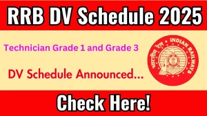 RRB Technician Grade 1 and Grade 3 DV Schedule 2025: Check Document Verification Date @ rrbranchi.gov.in RRB Technician Grade 1 and Grade 3 DV Schedule 2025: Check Document Verification Date @ rrbranchi.gov.in