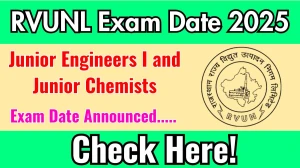 RVUNL Junior Engineers I and Junior Chemists Exam Date 2025 Announced at energy.rajasthan.gov.in Exam details here