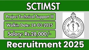 SCTIMST Project Technical Support III Recruitment 2025 – Walk in