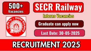 SECR Railway Interns Notification 2025 - Apply Offline for 523 Posts SECR Railway Interns Notification 2025 - Apply Offline for 523 Posts